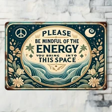 8"x12" Tin Metal Signs Retro Chic, Vintage 'Please Bring Energy to This Space' S