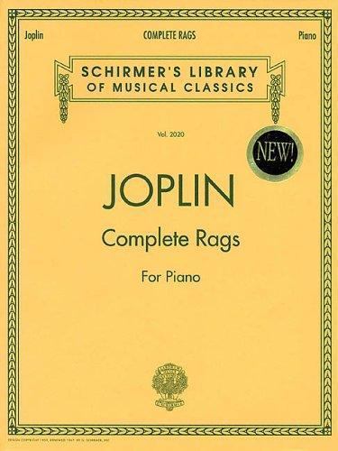 Joplin - Complete Rags for Piano : Schirmer Library of Classics Volume 2020 ...