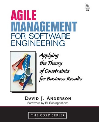 Agile Management for Software Engineering: Applying the Theory of Constraint...