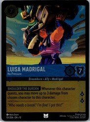 Disney Lorcana Luisa Madrigal No Pressure 151/204 Cold Foil Wilds Unknown