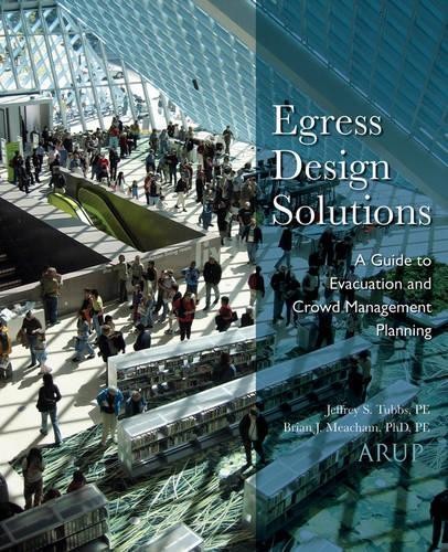Egress Design Solutions by Jeffrey Tubbs, Brian Meacham - 9780471719564