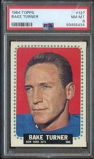 1964 TOPPS #127 BAKE TURNER PSA 8 (RC) SP NY JETS *ADT6437