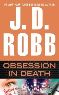 J. D. Robb Obsession in Death (Taschenbuch) In Death