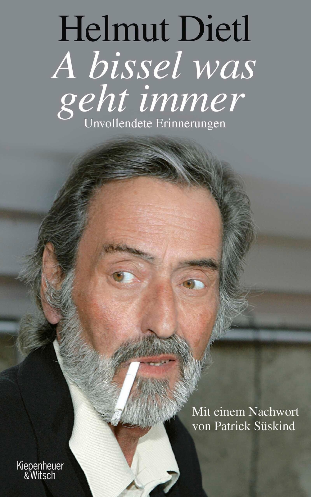 Thumbnail - A Bissel Was Geht Immer | Unvollendete Erinnerungen | Helmut Dietl |