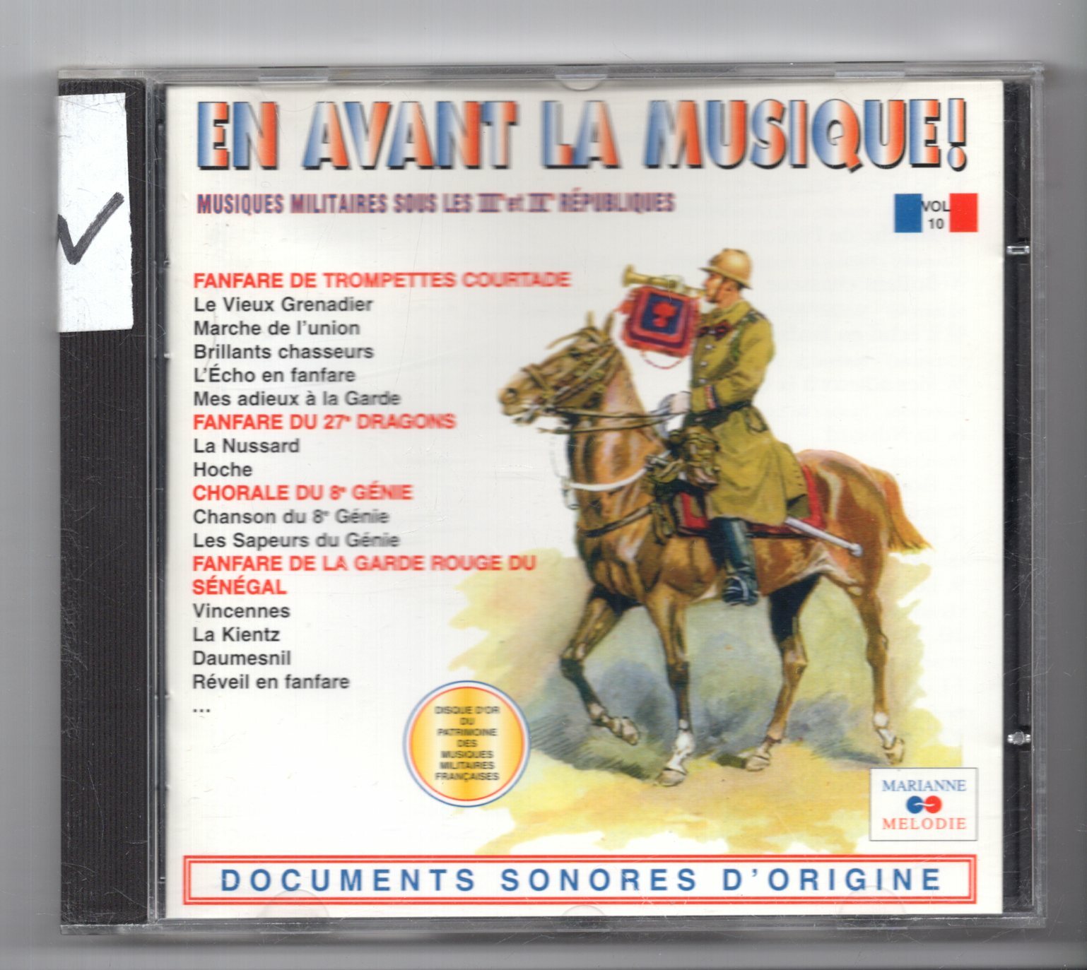 (JW445) En Avant La Musique! Vol 10, Musiques Militaires Sous Les III - 1998 CD