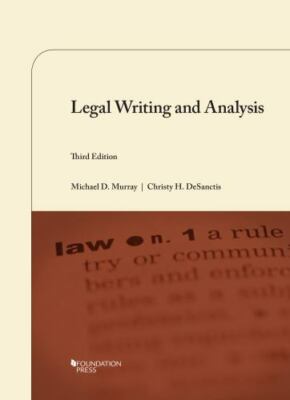 Legal Writing and Analysis (3rd Edition)