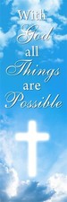 Church Worship Banner for Church Sanctuary Decor 2x6ft-With God All Things are P