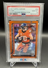 2025 Topps Chrome Bo Nix AUTO - ON CARD - TRUE ORANGE 🍊 4/25 - PSA 10 POP 2