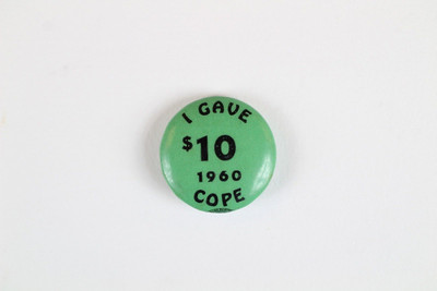 1960 COPE I GAVE $10 Campaign Pinback Button