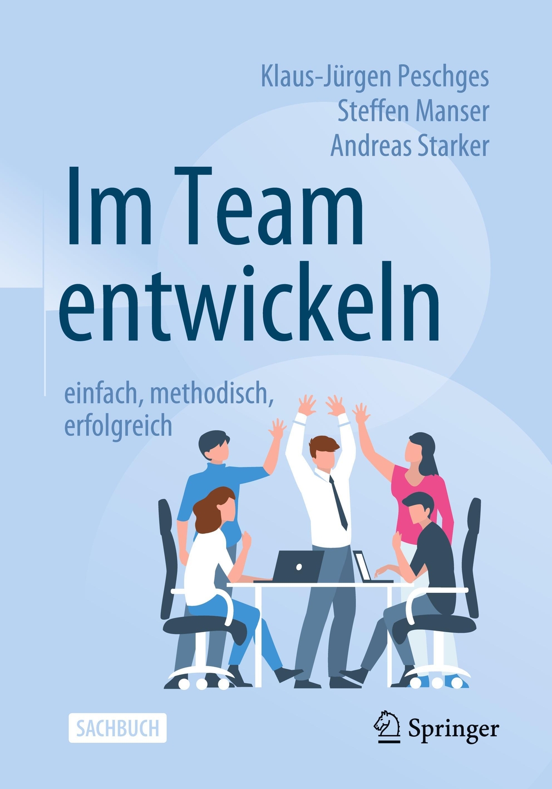 Thumbnail - Klaus-jürgen Peschges (u. A.) | Team Entwickeln - Einfach,