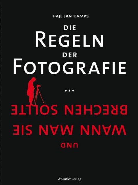 Thumbnail - Die Regeln Der Fotografie Haje Jan Kamps
