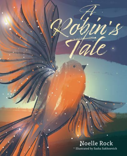 Robin's Tale by Noelle Rock (2021, Hardcover)
