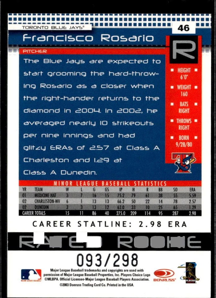 2004 Donruss #46 Francisco Rosario Stat Line Career #/298 Rookie Blue Jays - Image 2 of 2