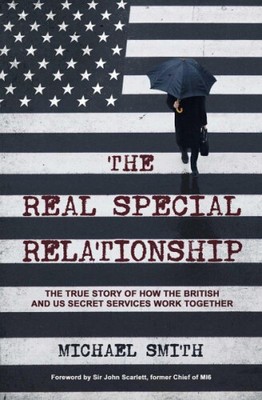 The Real Special Relationship|Michael Smith|Broschiertes Buch|Englisch