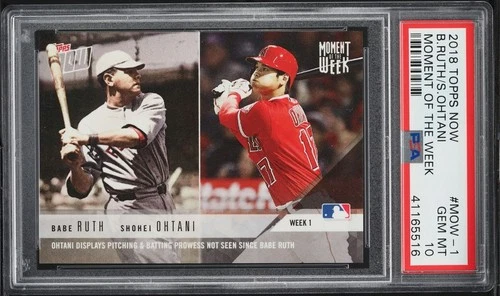 Babe Ruth / Shohei Ohtani 2018 Topps Now #MOW1 PSA 10