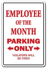 EMPLOYEE of the MONTH Sign Or Decal parking office gift gag funny worker award