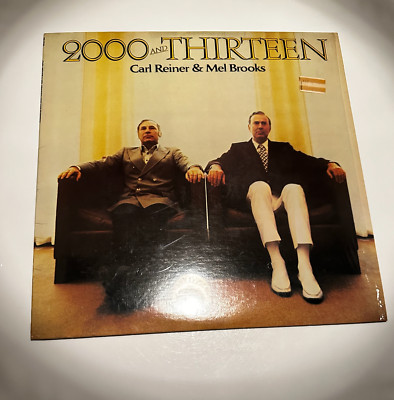 CARL REINER & MEL BROOKS   2000 AND THIRTEEN - ORIGINAL 1973 VINYL LP - BS 2741