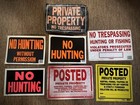 Vintage Hunting Signs Lot (7 Signs) No Hunting, No Trespassing, Poster & More
