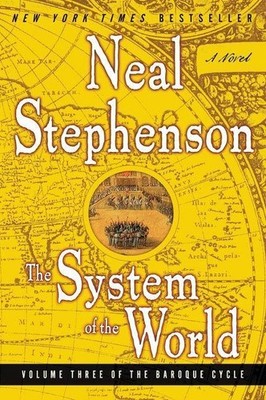 The System of the World | Neal Stephenson | englisch