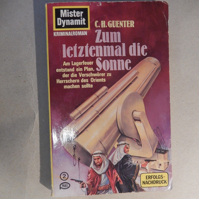 Taschenbuch Mister Dynamit Band 84 -Zum letztenmal die Sonne-