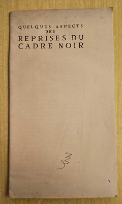 Some aspects of the Reprises du CADRE NOIR Saumur, horse riding