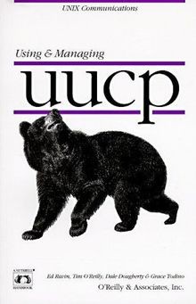 Using  Managing UUCP (Nutshell Handbook) von Ed ... | Buch | Zustand akzeptabel