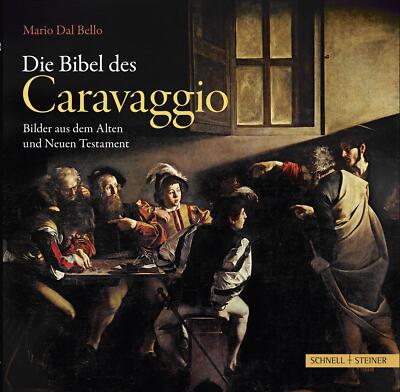 Die Bibel des Caravaggio | Buch | 9783795423605