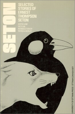 Selected Stories Of Ernest Thompson Seton