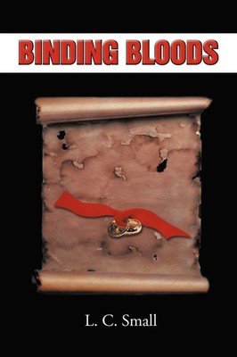Binding Bloods L. C. Small Taschenbuch Kartoniert / Broschiert Englisch 2012