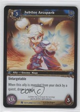 2007 World of Warcraft TCG: Fires of Outland Jubilee Arcspark #125