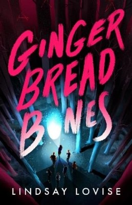 Lindsay Lovise Gingerbread Bones (Gebundene Ausgabe)