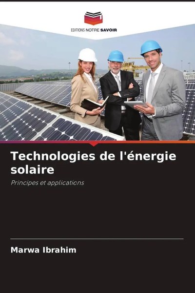 Marwa Ibrahim (U. A.) | Technologies De L'éNergie Solaire | Taschenbuch (2022)-image