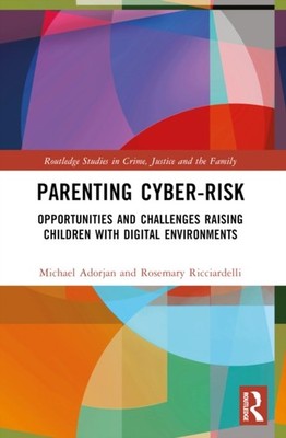PARENTING CYBER-RISK by ADORJAN MICHAEL Paperback Self Help Business
