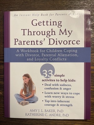 Getting Through My Parents' Divorce: A Workbook for Children Coping with : VG