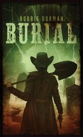Robbie Dorman | Burial | Taschenbuch | Englisch (2022) | Kartoniert / Broschiert