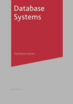 Database Systems by Paul Beynon-Davies: New