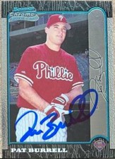 Pat Burrell Autographed 1999 Bowman Chrome #175 Rookie Card 