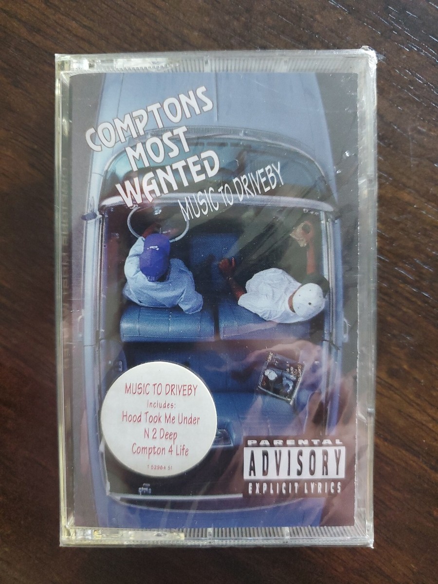 Music to Driveby [PA] by Compton's Most Wanted (Cassette