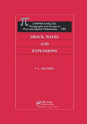 Shock Waves & Explosions by P.L. Sachdev 9780367394172 NEW Free UK Delivery