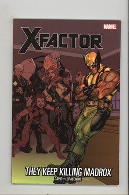 X-Factor Vol 15 They Keep Killing Madrox NEW Never Read TPB
