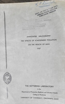 The effects of atmospheric pollution on the health of man. Cincinnati Univ. 1957
