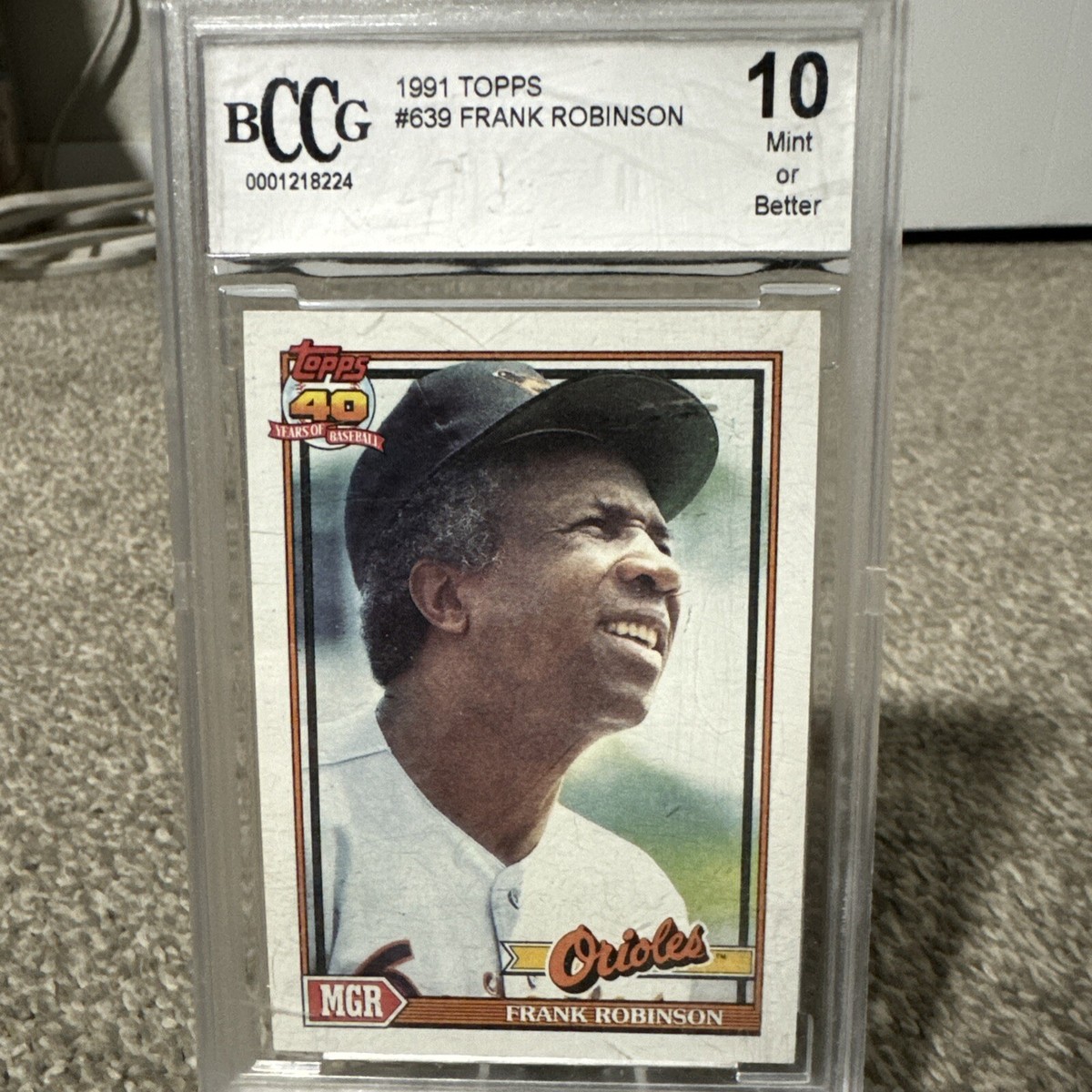 1991 TOPPS #638 FRANK ROBINSON ORIOLES HOF BCCG 10