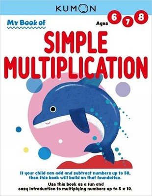 Kumon Publishing My Book of Simple Multiplication (Taschenbuch)