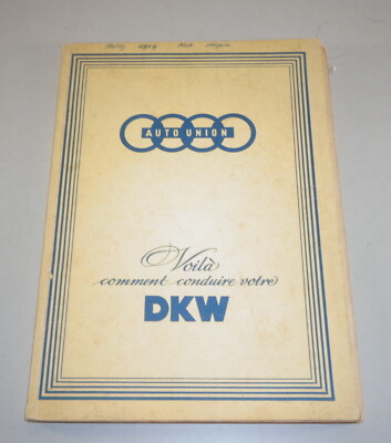 Mode d'emploi DKW 3=6 Limousine Coupe Universal de 5/1958