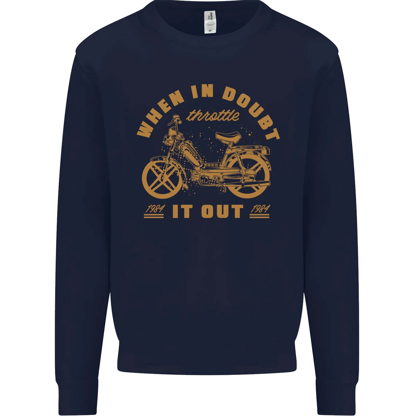In Doubt Moped Biker Motorcycle Scooter Men's Sweatshirt