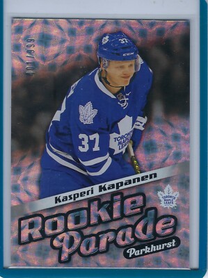 2016-17 Parkhurst Rookie Parade #RP6 Kasperi Kapanen/999 RC!!!