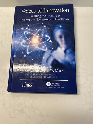 VOICES OF INNOVATION: FULFILLING THE promise Of Information Sign By Author Marx