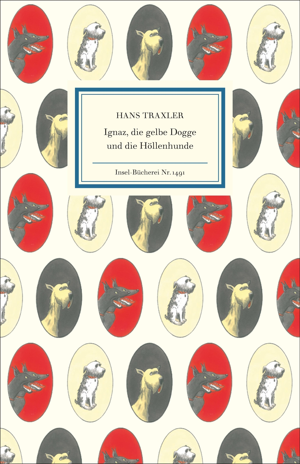Ignaz, Die Gelbe Dogge Und Die Höllenhunde Hans Traxler