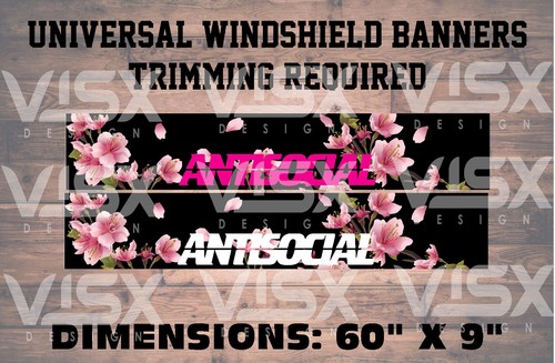Antisocial Sun Strip Windshield BANNER Vinyl Decal Car Sticker JDM Funny Racing - 第 1/1 張圖片
