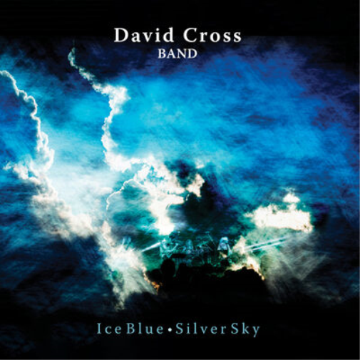 David Cross Band Ice Blue, Silver Sky (CD) Album